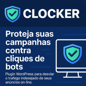 Clocker WordPress – O fim dos bloqueios de anúncios! (Licença Anual / 1 Domínio